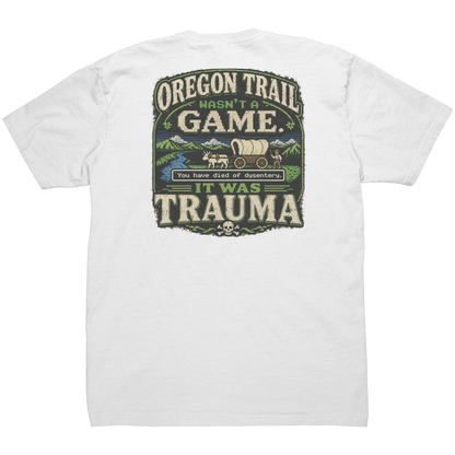 Oregon_Trail_Wasnt_A_Game_Tee_White_Back_Mockup.png_15678101